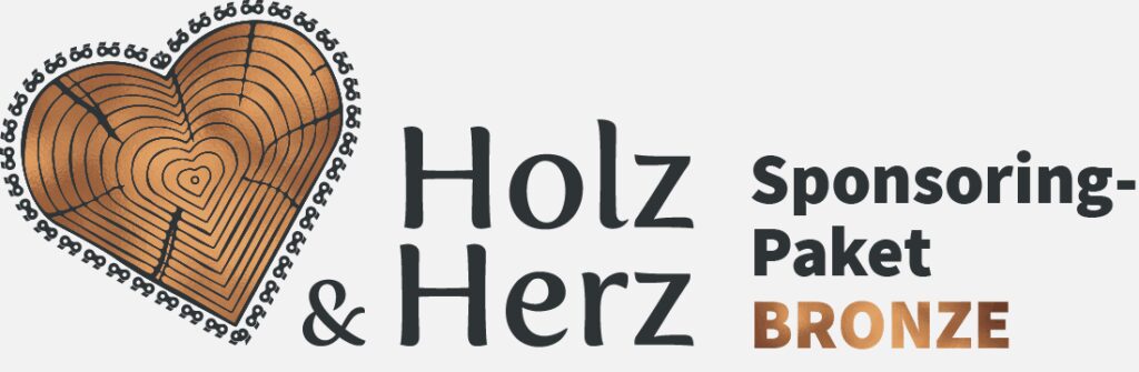 Holz & Herz: Sponsoring-Paket Bronze